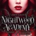 Nightwood Academy