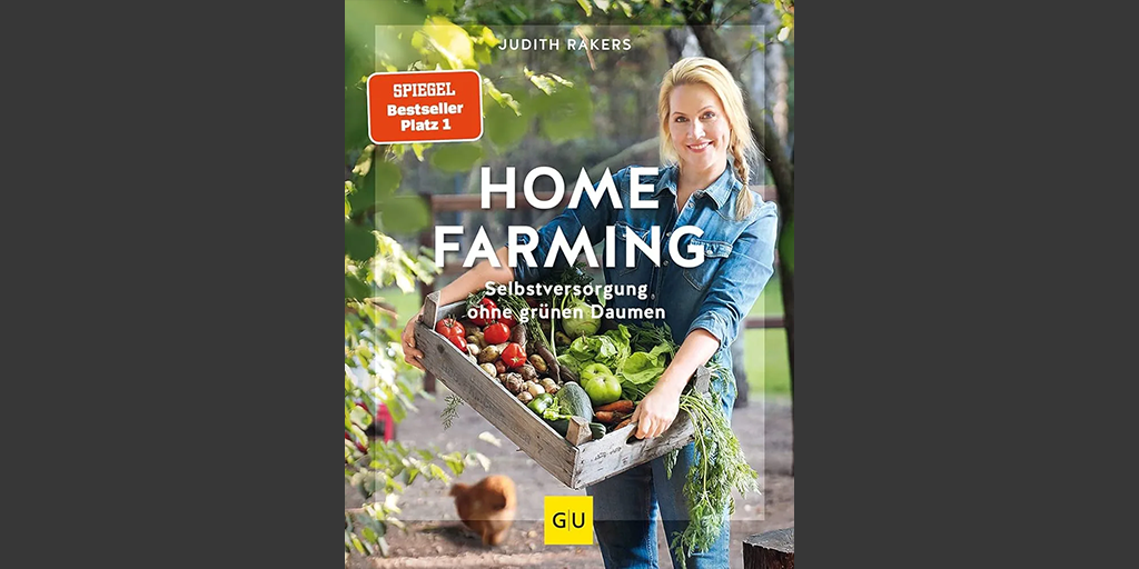 Homefarming - Selbstversorgung ohne grünen Daumen